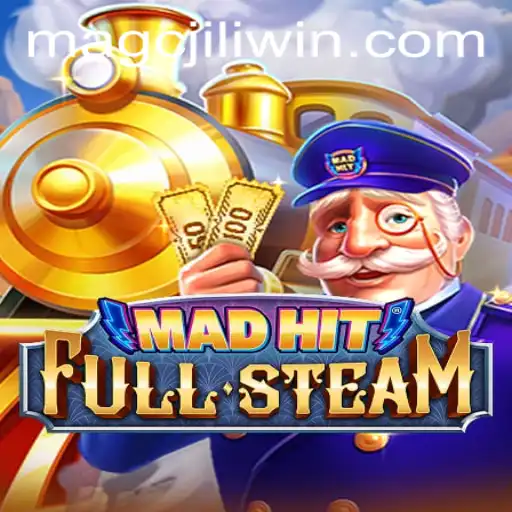 Discover the Thrilling Universe of MadHitFullSteam and the Role of MAGCJILI Login