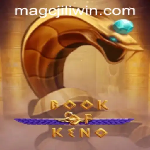 Discover the Enchanting World of BookOfKeno and MAGCJILI Login