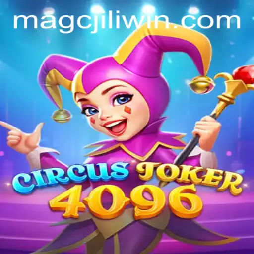 Exploring CircusJoker4096: A Thrilling New Gaming Experience