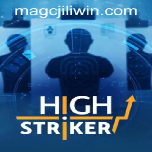 HighStriker - A Thrilling Arcade Experience with MAGCJILI Login