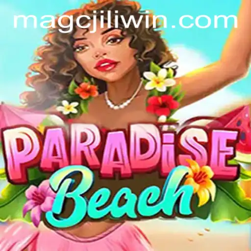ParadiseBeach: Navigate the Sands with MAGCJILI Login