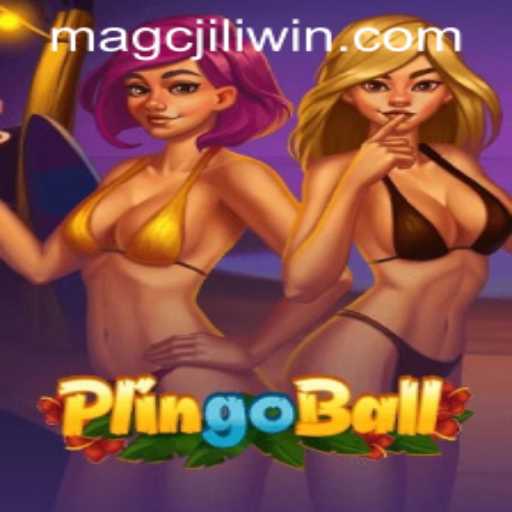 Exploring the Exciting World of Plingoball and MAGCJILI Login